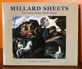 Item #51103 MILLARD SHEETS. The Early Years (1926-1944). Gordon T. McClelland