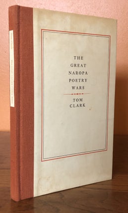 Item #51117 THE GREAT NAROPA POETRY WARS. Tom Clark