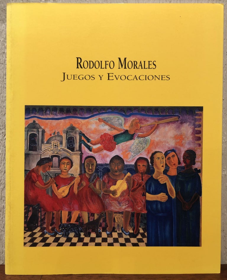 Item #51120 JUEGOS Y EVOCACIONES. Rodolfo Morales.
