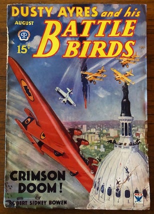Item #51344 DUSTY AYRES AND HIS BATTLE BIRDS. August, 1934