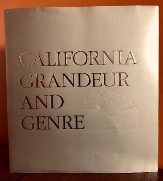 Item #51383 CALIFORNIA GRANDEUR AND GENRE. From the Collection of James L. Coran and Walter A....