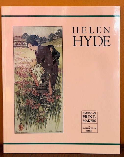 Item #51396 HELEN HYDE. (American Print-Makers, A Smithsonian Series). Mason Mason, Tim, Lynn Mason.