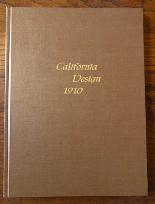 Item #51404 CALIFORNIA DESIGN 1910. Timothy J. Andersen, Eudorah M. Moore, Robert W. Winter