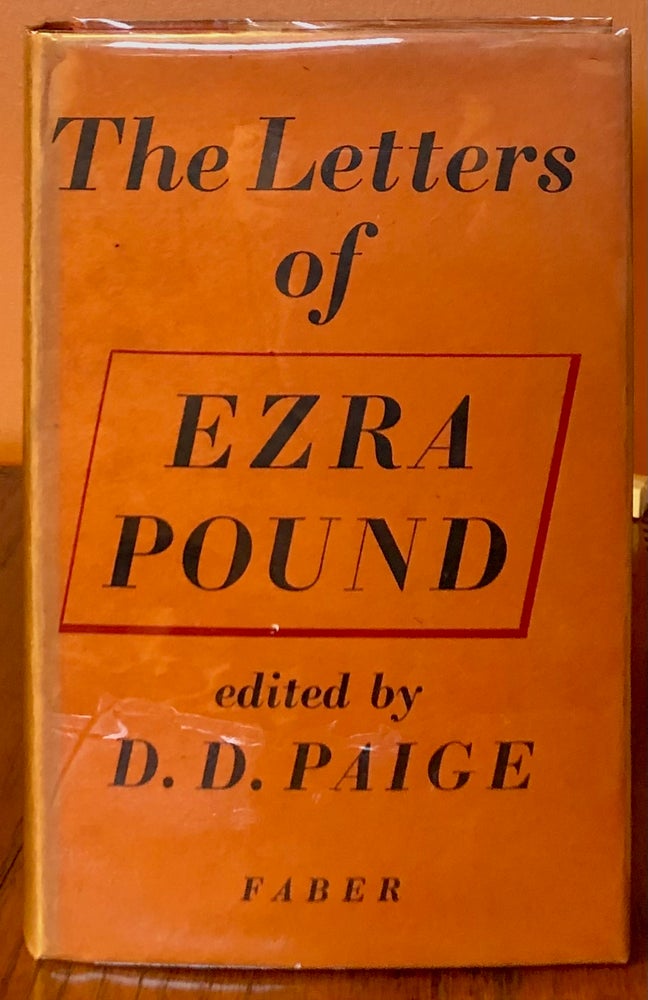 Item #51886 THE LETTERS OF EZRA POUND 1907-1941. Edited by D.D. Paige. Ezra Pound.