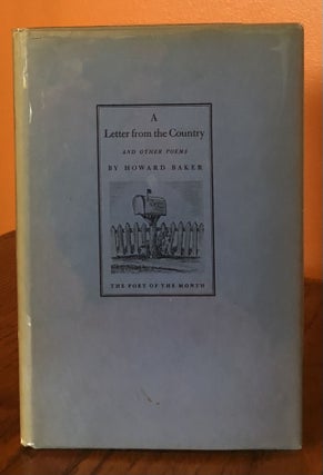 Item #51899 A LETTER FROM THE COUNTRY And Other Poems. Howard Baker