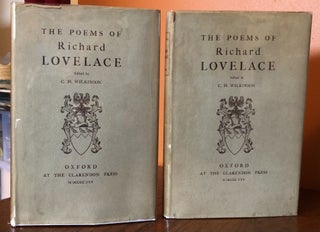 Item #51900 THE POEMS OF RICHARD LOVELACE. Edited by C.H. Wilkinson. (Two volumes). Richard Lovelace