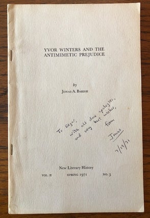 Item #51942 YVOR WINTERS AND THE ANTIMIMETIC PREJUDICE. New Literary History Vol. II, No. 3....