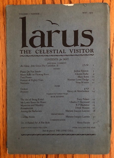 Item #51945 LARUS: The Celestial Visitor. May 1927. Volume 1; Number 3. Yvor Winters.