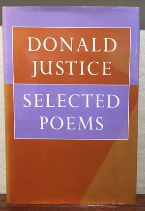 Item #51955 SELECTED POEMS. Donald Justice