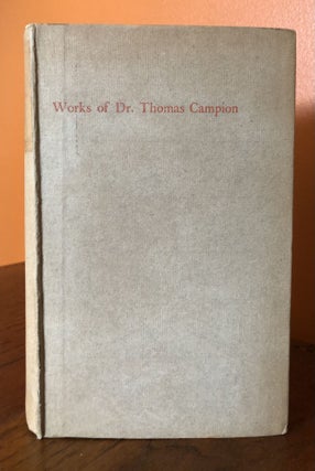 THE WORKS OF DR. THOMAS CAMPION