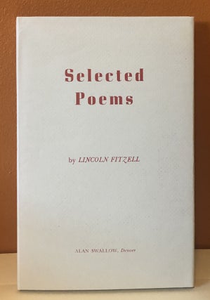 Item #52129 SELECTED POEMS. Lincoln Fitzell