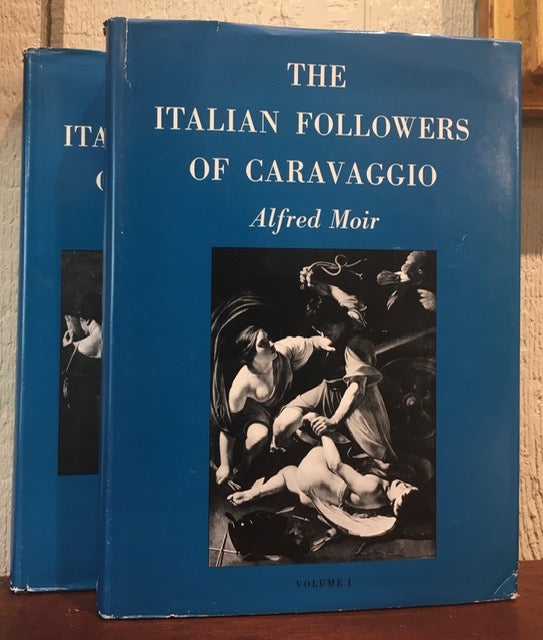 Item #52187 THE ITALIAN FOLLOWERS OF CARAVAGGIO. Alfred Moir.