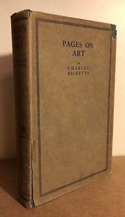 Item #52255 PAGES ON ART. Charles Ricketts