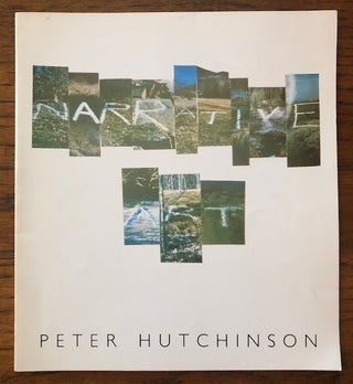 Item #52355 THE NARRATIVE ART OF PETER HUTCHINSON: A Retropective. Brian O'Doherty, Ann Wilson Lloyd