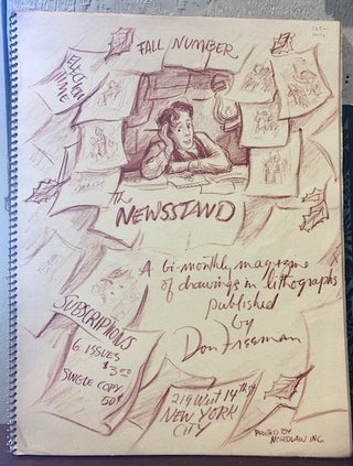 THE NEWSSTAND. A bi-monthly magazine of drawings in lithographs published by Don Freeman. (First Series)
