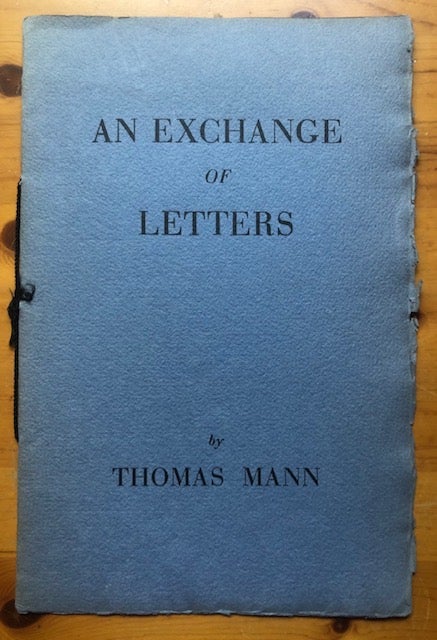 Item #52481 AN EXCHANGE OF LETTERS. Thomas Mann.