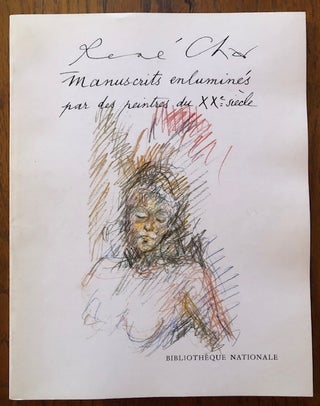 Item #52578 RENE CHAR: Manuscrits enlumines par des Peintres du XXe Siècle (Illuminated...
