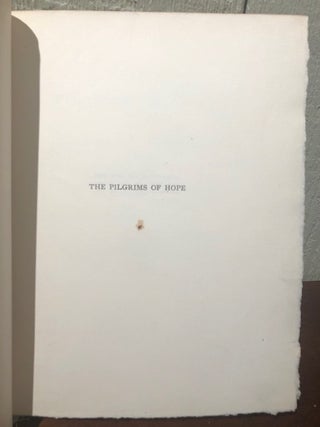 THE PILGRIMS OF HOPE A Poem in XIII Books