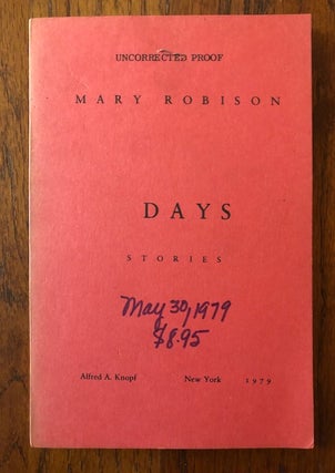 Item #52622 DAYS: Stories: (Uncorrected Proof). Mary Robinson