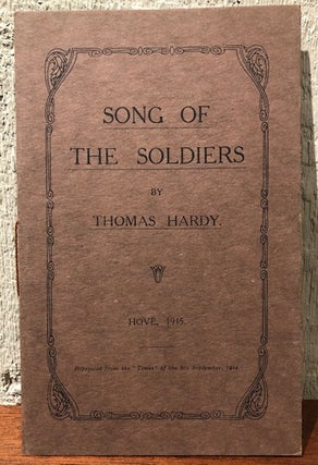 Item #52757 SONG OF THE SOLDIERS. Thomas Hardy