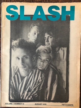 Item #52788 SLASH. Volume 1, Number 12. August 1978. Steven Samiof, Melanie Nissen