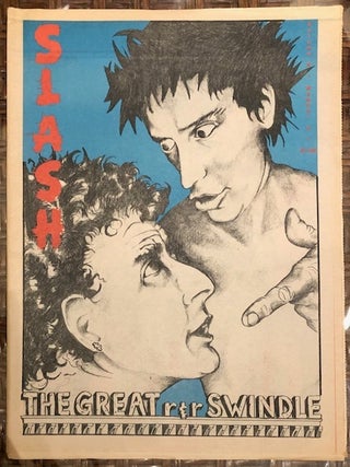 Item #52796 SLASH. Volume 3, Number 3. The Great r&r Swindle. 1980. Publisher, Art Director