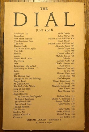 Item #52814 THE DIAL. Volume LXXXIV, Number 6. June 1928. Marianne Moore, Scofield Thayer, adviser