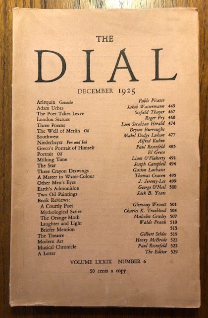 Item #52835 THE DIAL. Volume LXXIX, Number 6. December 1925. Scofield Thayer, Marianne Moore, acting.