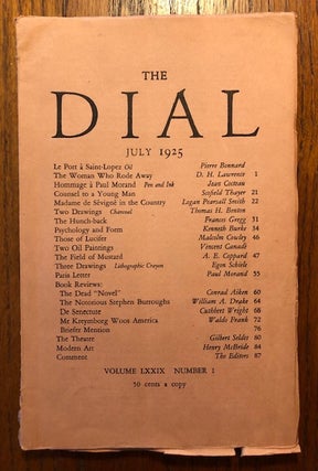 Item #52837 THE DIAL. Volume LXXIX, Number 1. July 1925. Scofield Thayer, Marianne Moore, acting