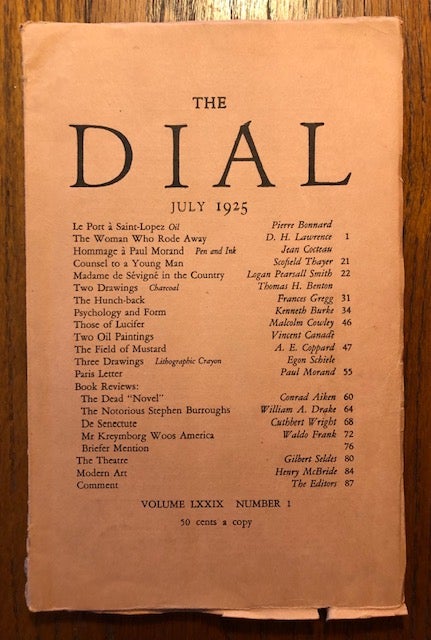 Item #52837 THE DIAL. Volume LXXIX, Number 1. July 1925. Scofield Thayer, Marianne Moore, acting.
