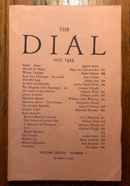 Item #52839 THE DIAL. Volume LXXVIII, Number 5. May 1925. Scofield Thayer, Alyse Gregory, managing.