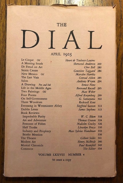 Item #52840 THE DIAL. Volume LXXVIII, Number 4. April 1925. Scofield Thayer, Alyse Gregory, managing.