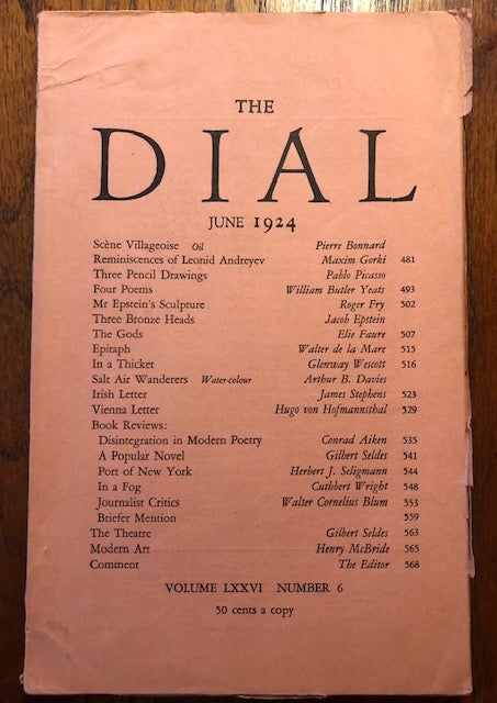 Item #52848 THE DIAL. Volume LXXVI, Number 6. June 1924. Scofield Thayer, Alyse Gregory, managing.