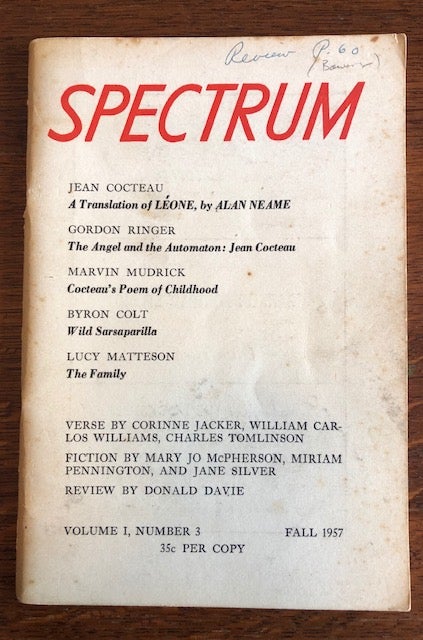 Item #52885 SPECTRUM. Volume I, Number 3 Fall 1957. Jacqueline Newby, Jean Cocteau, William Carlos Williams, Donald Davie.