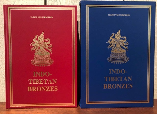 INDO-TIBETAN BRONZES | Ulrich Von Schroeder | Reprint