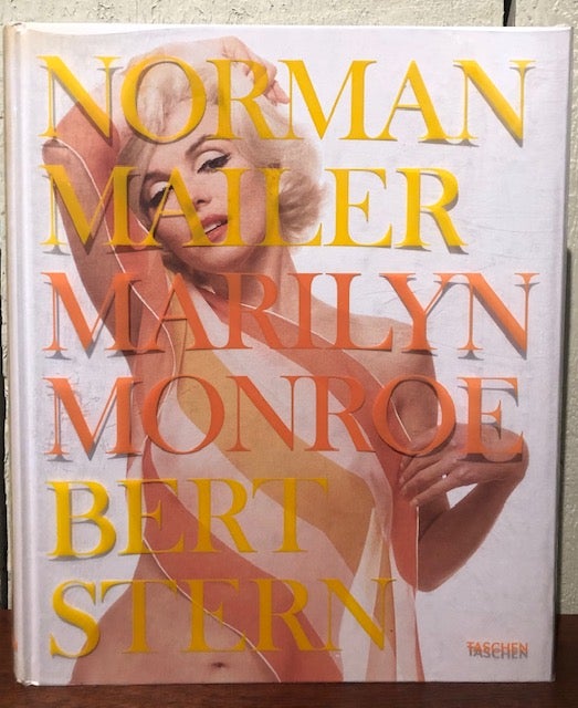 Item #52931 MARILYN MONROE. Norman Mailer, Bert Stern J. Michael Lennon, photographs.