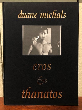 Item #52934 EROS & THANATOS. Duane Michaels