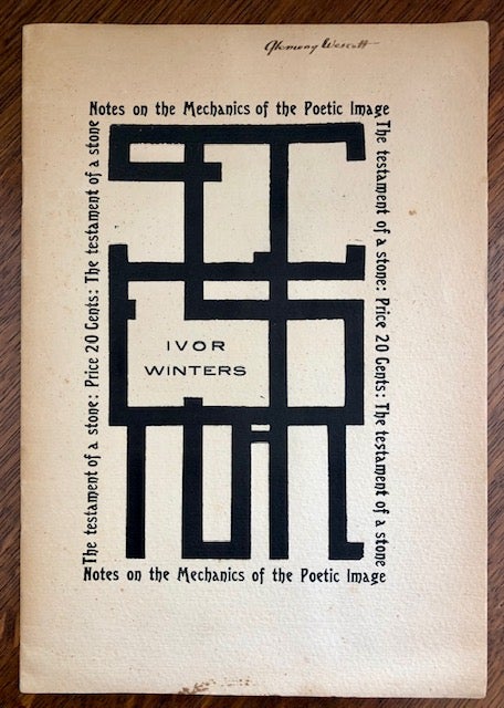 Item #53049 THE TESTAMENT OF A STONE: Notes on the Mechanics of the Poetic Image. Secession Number 8, April 1924. Yvor Winters, Glenway Wescott.