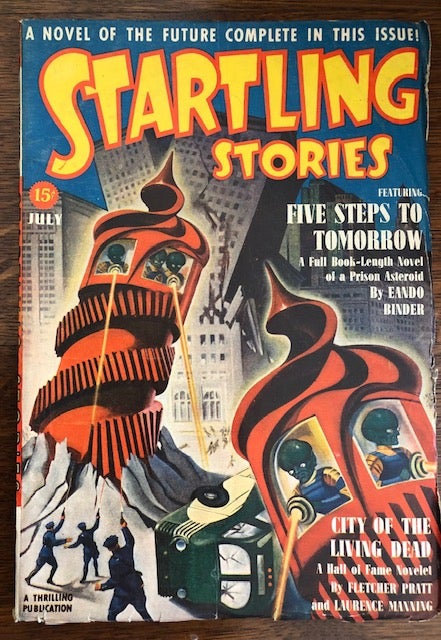 Item #53054 STARTLING STORIES. July, 1940. Mort Weisinger.