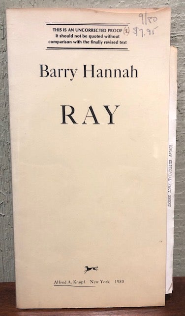 Item #53229 RAY. (Uncorrected Proof Copy). Barry Hannah.