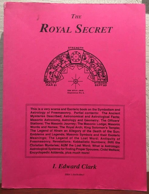 Item #53255 THE ROYAL SECRET. I. Edward Clark.