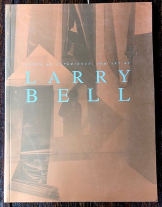 Item #53504 ZONES OF EXPERIENCE: The Art of Larry Bell. Larry Bell, Douglas Kent Hall Dean Cushman