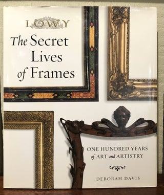 Item #53632 LOWY: THE SECRET LIVES OF FRAMES. Deborah Davis