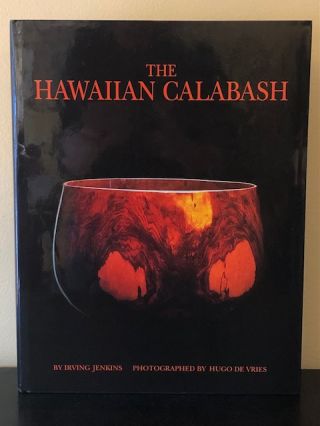 Item #53650 THE HAWAIIAN CALABASH. Irving Jenkins