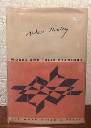 Item #53678 WORDS AND THEIR MEANINGS. cover, jacket design, Aldous Huxley, Alvin Lustig