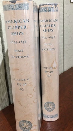 AMERICAN CLIPPER SHIPS. 1833-1858.