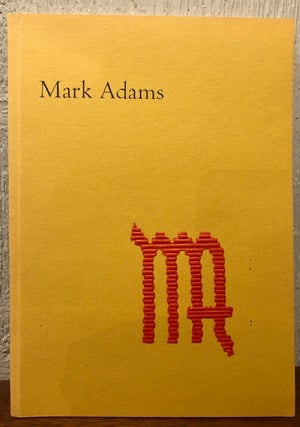 Item #53738 MARK ADAMS: An Exhibition of Tapestries, Paintings, Stained Glass Windows and...