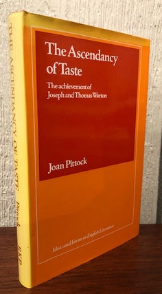 Item #53799 THE ASCENDANCY OF TASTE: The Achievement Joseph and Thomas Wharton. Joan Pittock