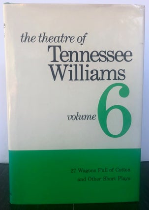 Item #53814 THE THEATRE OF TENNESSEE WILLIAMS. Volume VI. Tennessee Williams