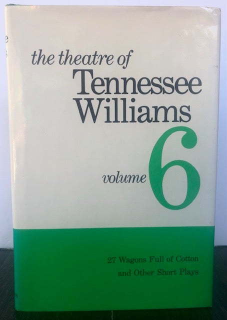 Item #53814 THE THEATRE OF TENNESSEE WILLIAMS. Volume VI. Tennessee Williams.